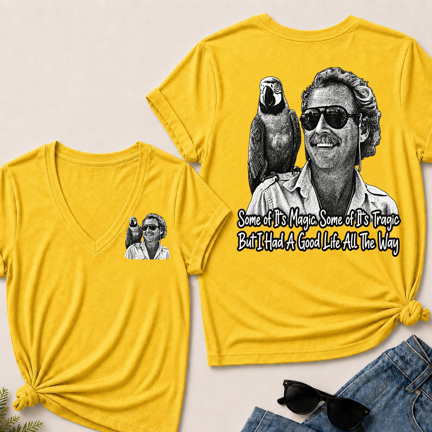 Some Of Its Magic, Some Of Its Tragic But I Had A Good Life All The Way V-Neck T-Shirt
