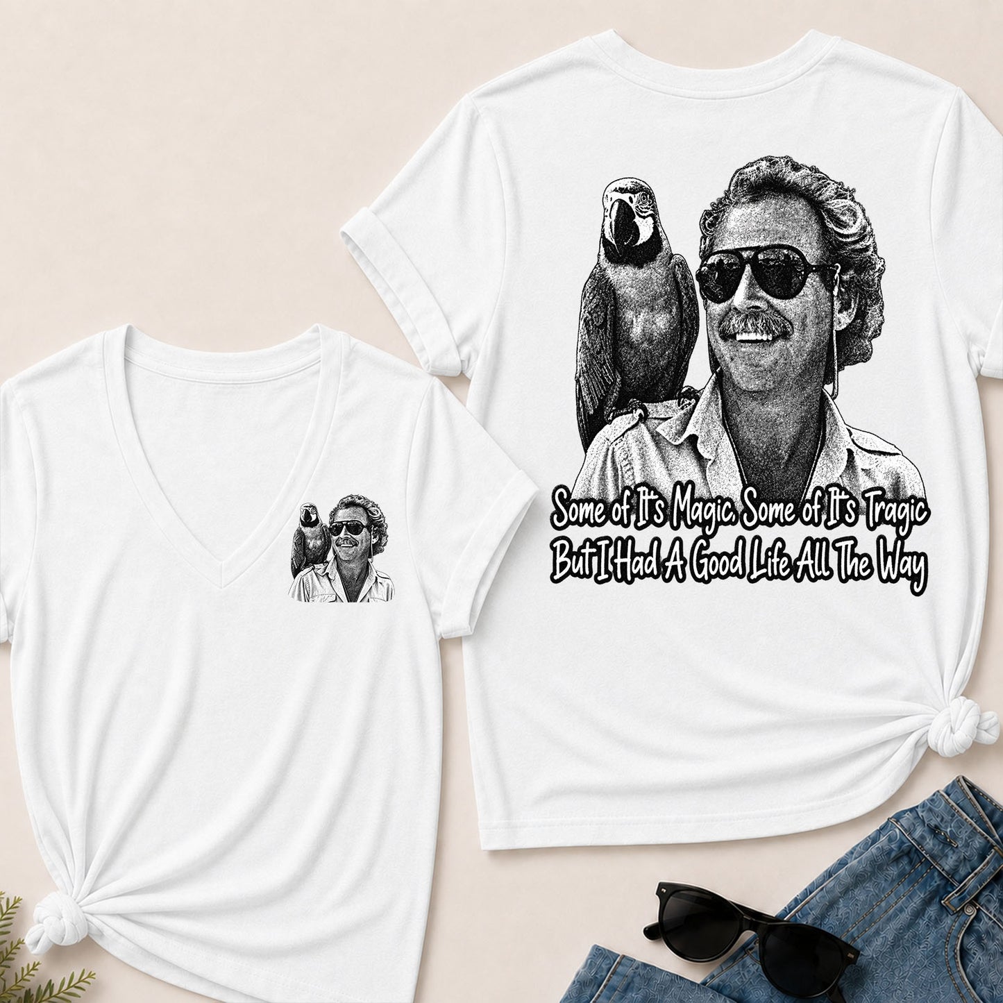 Some Of Its Magic, Some Of Its Tragic But I Had A Good Life All The Way V-Neck T-Shirt