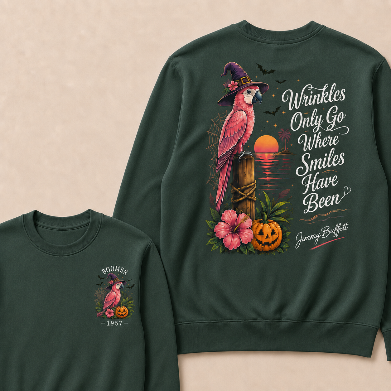 Halloween Wrinkles Only Go Where Smiles Have Been – Jimmy Buffett Sweatshirts