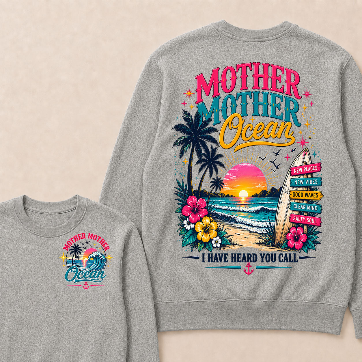 Mother,Mother Ocean,I have Heard You Call -Jimmy Buffett Sweatshirts