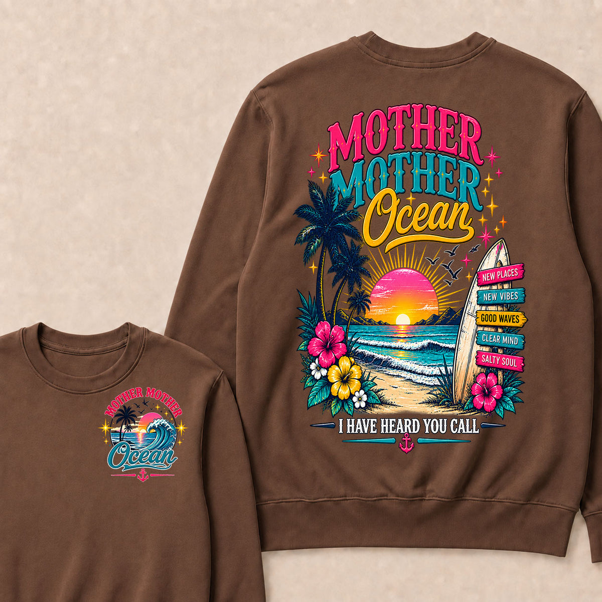 Mother,Mother Ocean,I have Heard You Call -Jimmy Buffett Sweatshirts