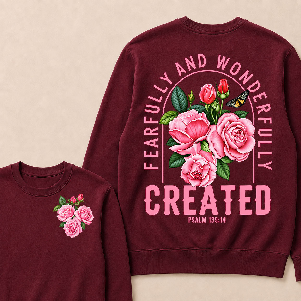 Fearfully And Wonderfully Created Psalm 139:14 Sweatshirts