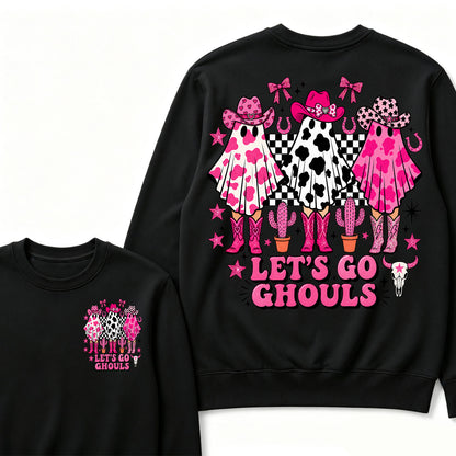 Let's Go Ghouls Sweatshirt