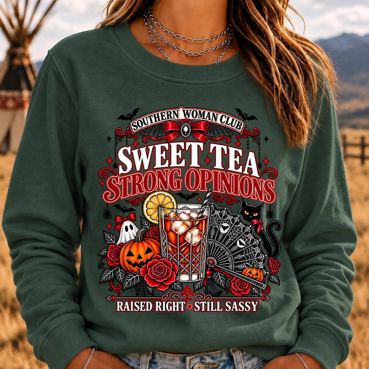 Southern Woman Club Sweet Tea Strong Opinions Raised Right • Still Sassy Sweatshirt