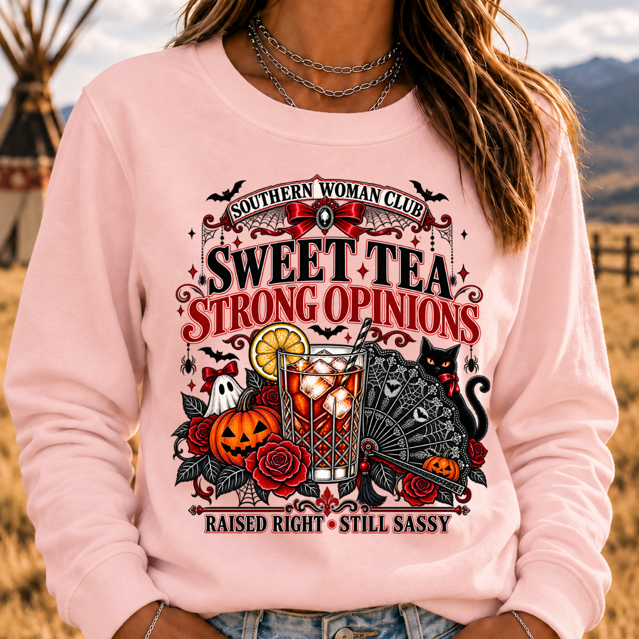 Southern Woman Club Sweet Tea Strong Opinions Raised Right • Still Sassy Sweatshirt