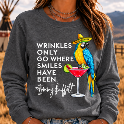 Wrinkles Only Go Where Smiles Have Been – Jimmy Buffett Tribute Sweatshirt