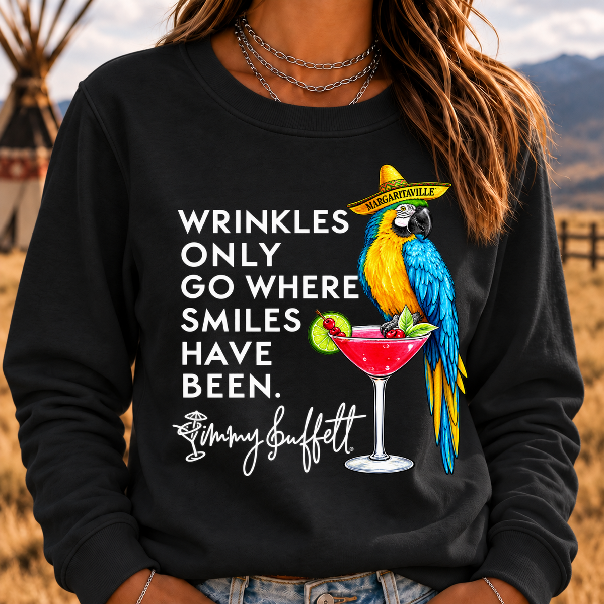 Wrinkles Only Go Where Smiles Have Been – Jimmy Buffett Tribute Sweatshirt