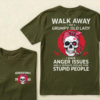 Gen X Woman Walk Away I'm A Grumpy Lady Custom Year Tees