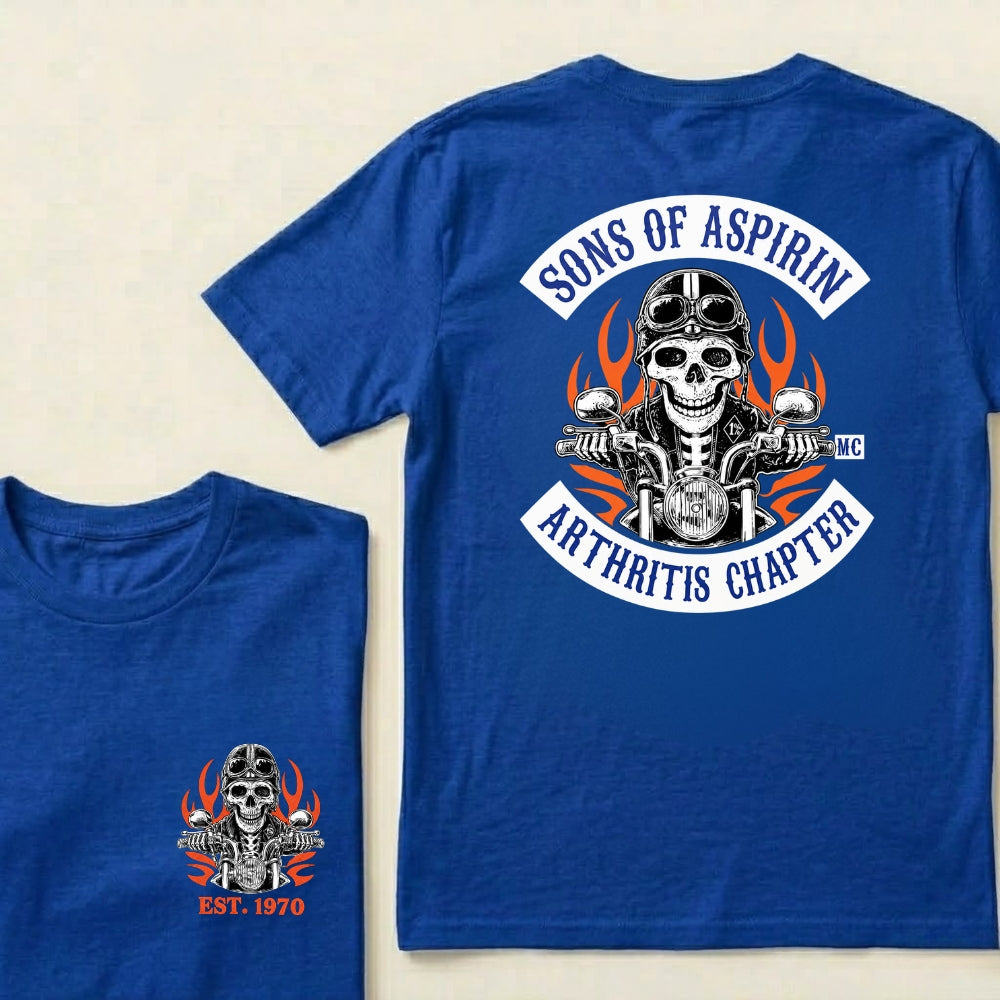Custom Year Sons Of Aspirin Arthritis Chapter Funny Biker Skull Motorcycle Graphic T-Shirt