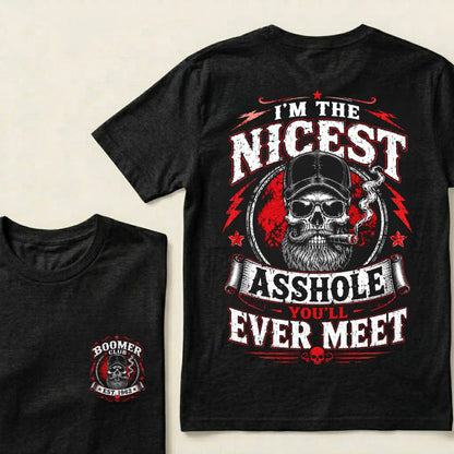 Custom EST.Year I’m The Nicest Asshole You’ll Ever Meet T-Shirt