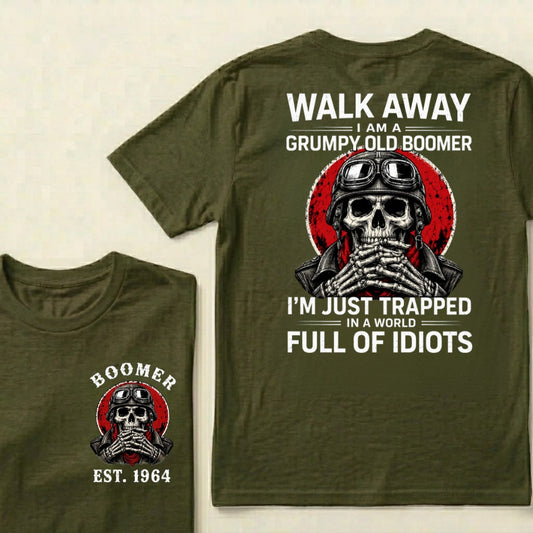 Custom EST.Year Walk Away I Am A Grumpy Old Boomer I'm Just Trapped In A World Full Of Idiots Graphic T-Shirt