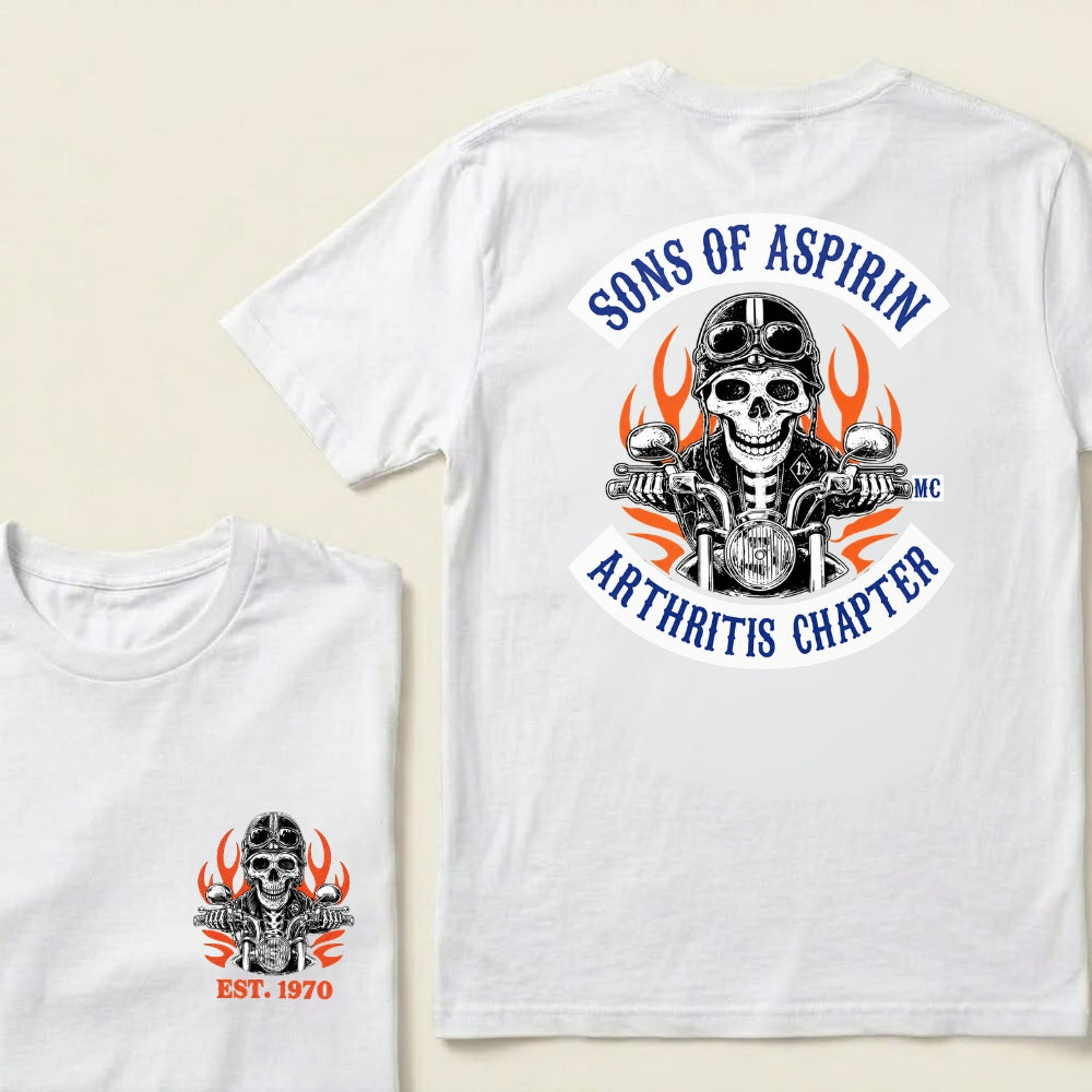 Custom Year Sons Of Aspirin Arthritis Chapter Funny Biker Skull Motorcycle Graphic T-Shirt
