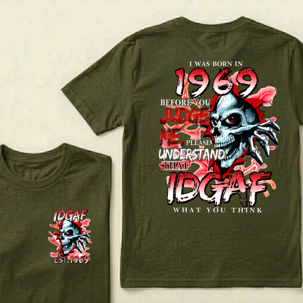 Custom EST.Year I Was Born In 1969 IDGAF What You Think Skull Graphic T‑Shirt