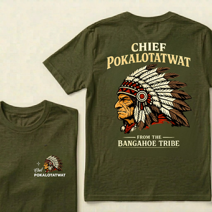 Chief Pokalotatwat From The Bangahoe Tribe Graphic T-Shirt