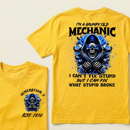 Custom EST.Year I'm A Grumpy Old Mechanic I Can't Fix Stupid But I Can Fix What Stupid Broke Graphic T-Shirt