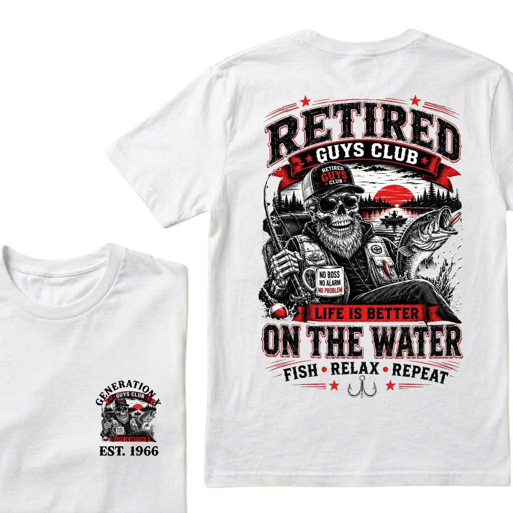Custom EST.Year Retired Guys Club Life Is Better On The Water Fish Relax Repeat No Boss No Alarm No Problem Skeleton Fisherman Graphic T-Shirt