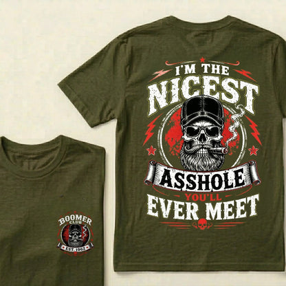 Custom EST.Year I’m The Nicest Asshole You’ll Ever Meet T-Shirt