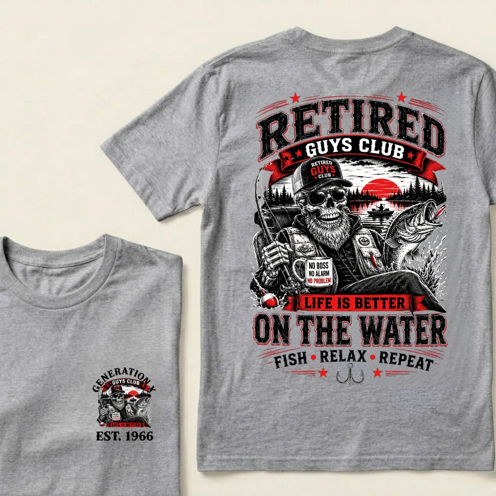 Custom EST.Year Retired Guys Club Life Is Better On The Water Fish Relax Repeat No Boss No Alarm No Problem Skeleton Fisherman Graphic T-Shirt