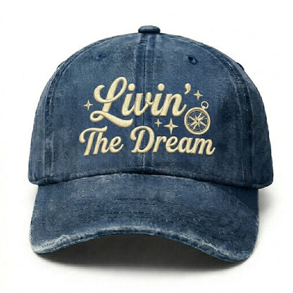 Livin' The Dream Embroidery Cap
