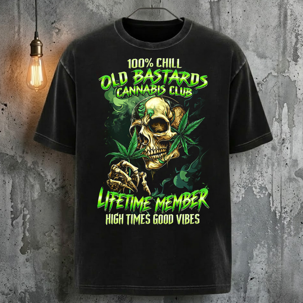100% Chill Old Bastards Cannabis Club Lifetime Member T-Shirt