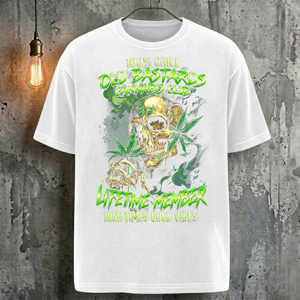 100% Chill Old Bastards Cannabis Club Lifetime Member T-Shirt